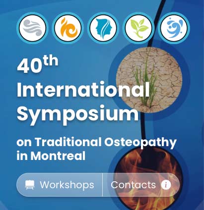 40e Symposium International d’Ostéopathie Traditionnelle de Montréal
